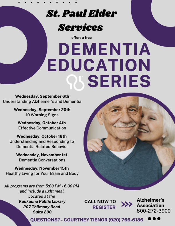 St. Paul Elder Services offers a free Dementia Education Series beginning September 6th through November 15th.